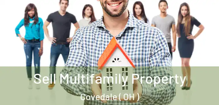  Sell Multifamily Property Covedale ( OH )
