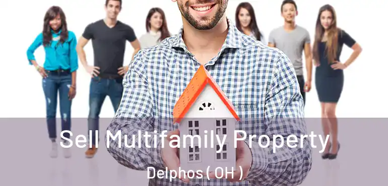  Sell Multifamily Property Delphos ( OH )