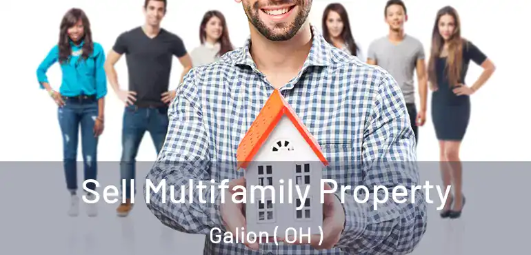  Sell Multifamily Property Galion ( OH )