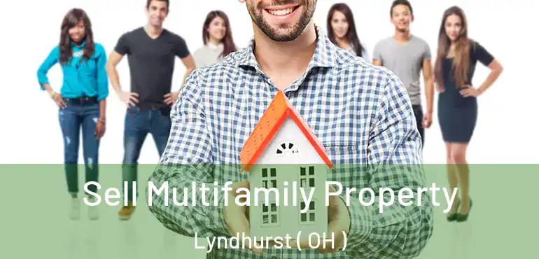  Sell Multifamily Property Lyndhurst ( OH )