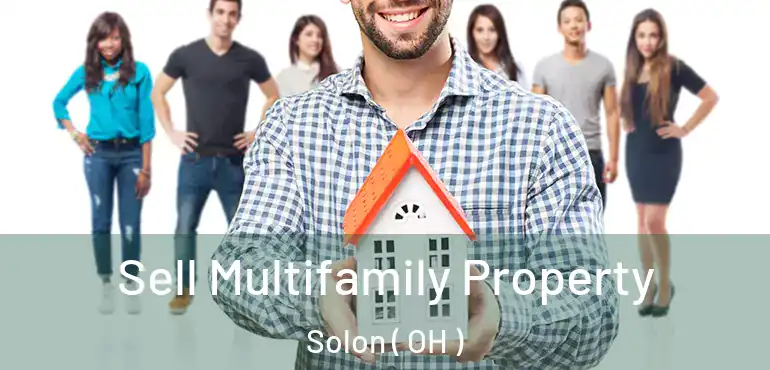  Sell Multifamily Property Solon ( OH )