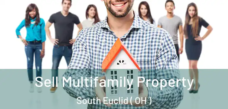  Sell Multifamily Property South Euclid ( OH )