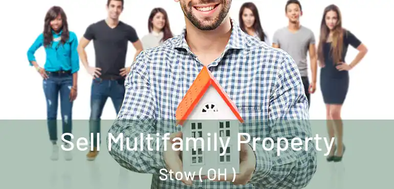  Sell Multifamily Property Stow ( OH )