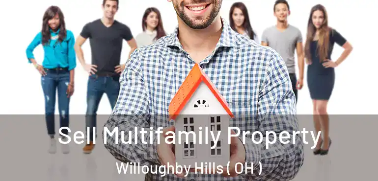 Sell Multifamily Property Willoughby Hills ( OH )