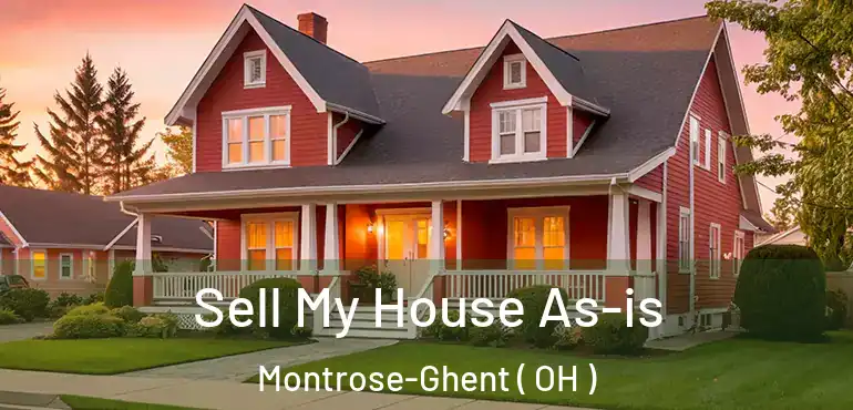  Sell My House As-is Montrose-Ghent ( OH )