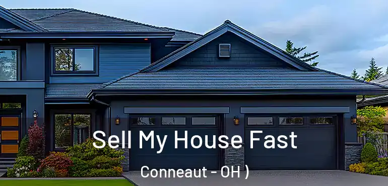  Sell My House Fast Conneaut - OH )