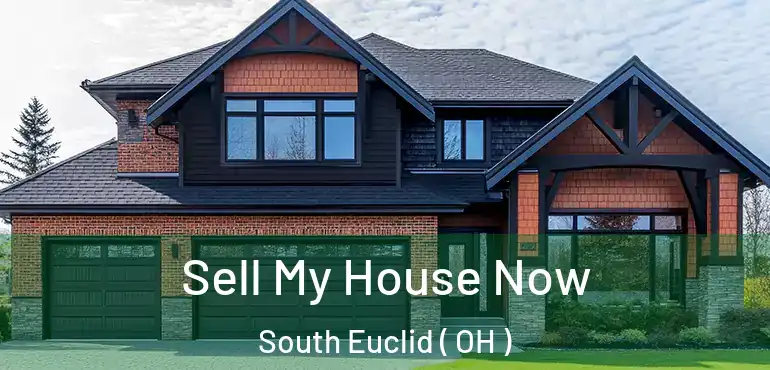  Sell My House Now South Euclid ( OH )