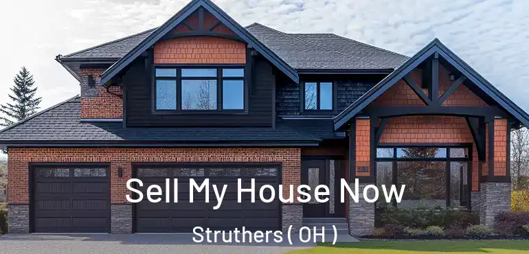  Sell My House Now Struthers ( OH )