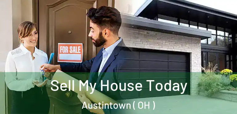  Sell My House Today Austintown ( OH )