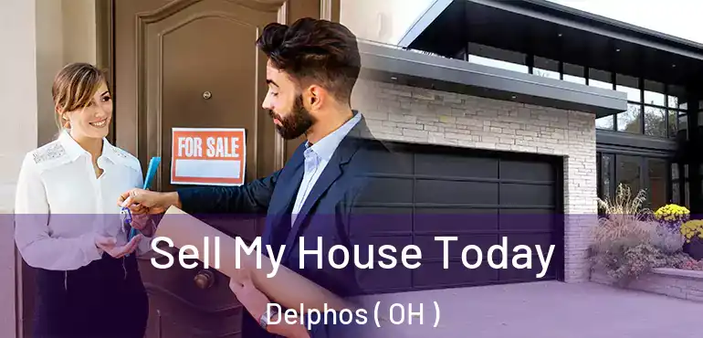  Sell My House Today Delphos ( OH )