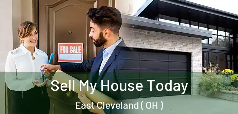  Sell My House Today East Cleveland ( OH )