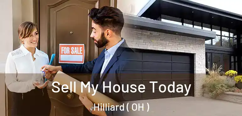  Sell My House Today Hilliard ( OH )