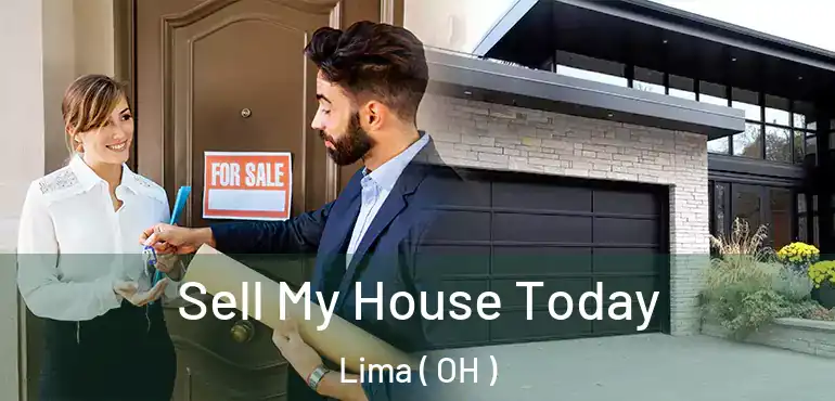  Sell My House Today Lima ( OH )
