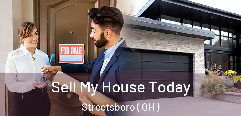  Sell My House Today Streetsboro ( OH )