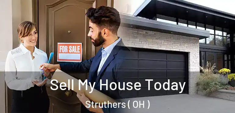  Sell My House Today Struthers ( OH )