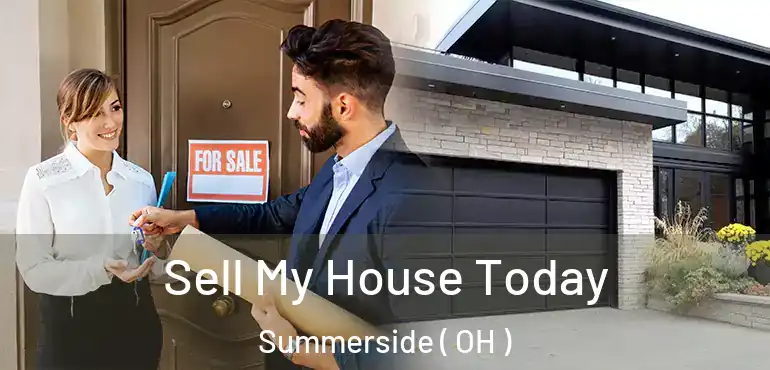  Sell My House Today Summerside ( OH )