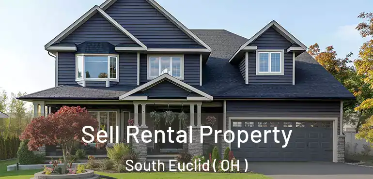  Sell Rental Property South Euclid ( OH )