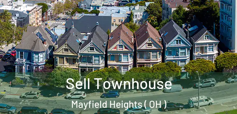  Sell Townhouse Mayfield Heights ( OH )