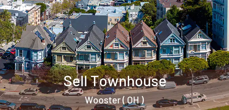  Sell Townhouse Wooster ( OH )