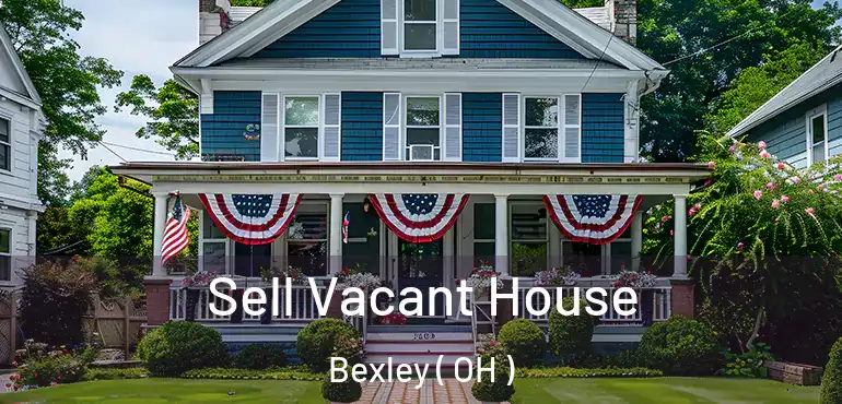  Sell Vacant House Bexley ( OH )