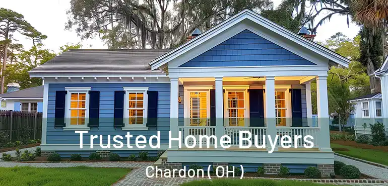  Trusted Home Buyers Chardon ( OH )