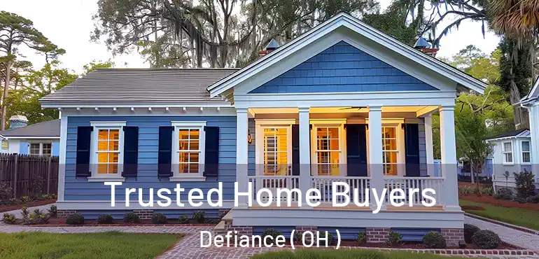  Trusted Home Buyers Defiance ( OH )