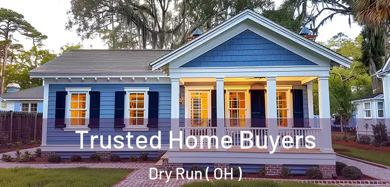 Trusted Home Buyers Dry Run ( OH )