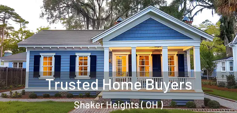  Trusted Home Buyers Shaker Heights ( OH )