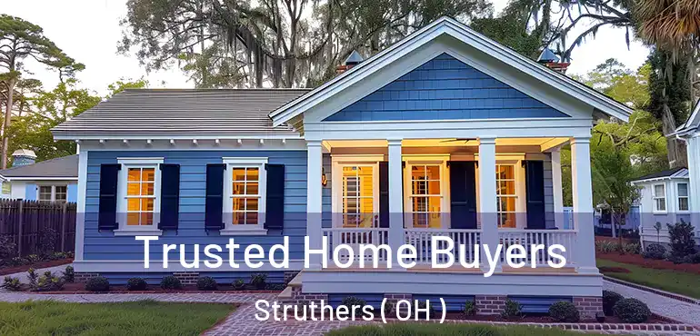  Trusted Home Buyers Struthers ( OH )