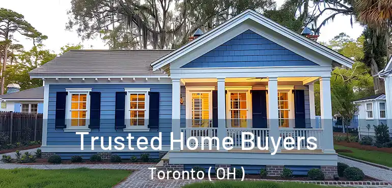  Trusted Home Buyers Toronto ( OH )