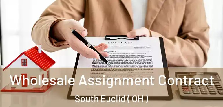  Wholesale Assignment Contract South Euclid ( OH )