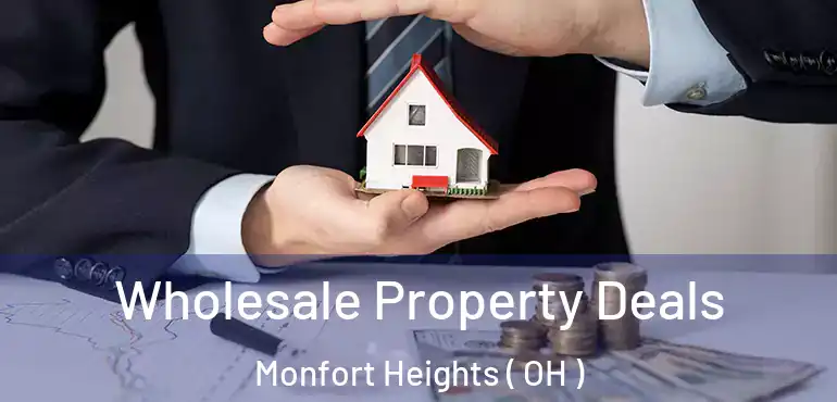  Wholesale Property Deals Monfort Heights ( OH )