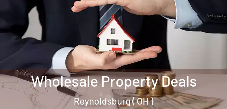 Wholesale Property Deals Reynoldsburg ( OH )