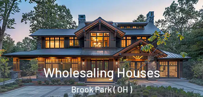  Wholesaling Houses Brook Park ( OH )