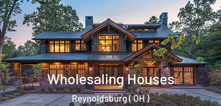  Wholesaling Houses Reynoldsburg ( OH )